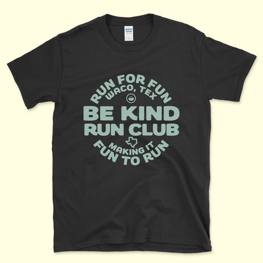 Be Kind Run Club Tee -  Black